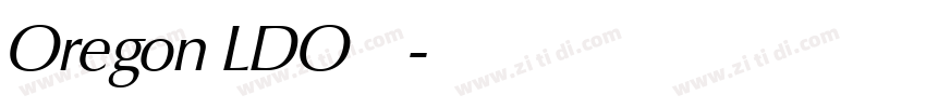 Oregon LDO 字库字体转换 Oregon LDO 字库字体转换